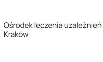 Leczenie alkoholizmu–Prywatny Ośrodek Leczenia Uzależnień Kraków